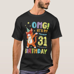 Camiseta Gato Dabbin Dios mío es feliz cumpleaños de mis 31