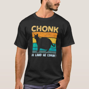 Camiseta Gato De Chonk Para Los Propietarios De Gatos De Me