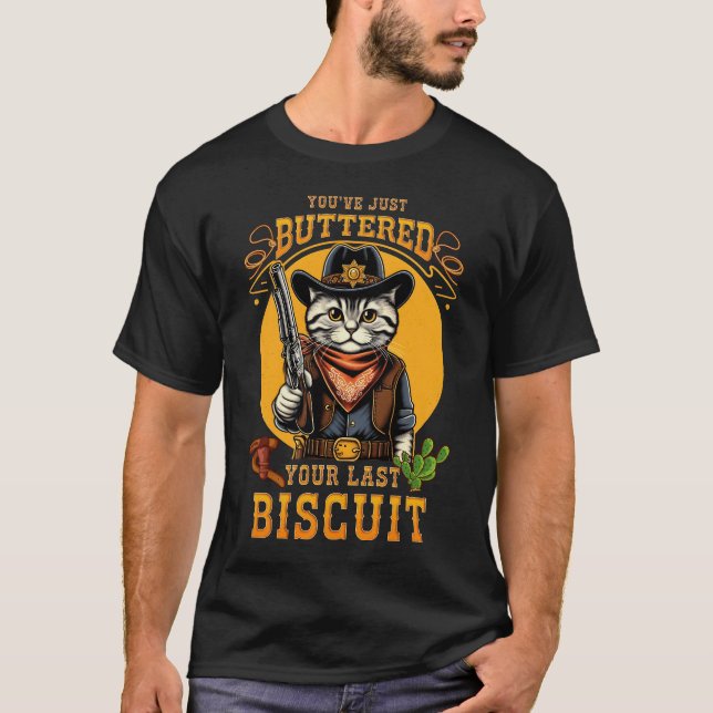 Camiseta Gato de Cowboy que acabas de maquillar tu último b (Anverso)