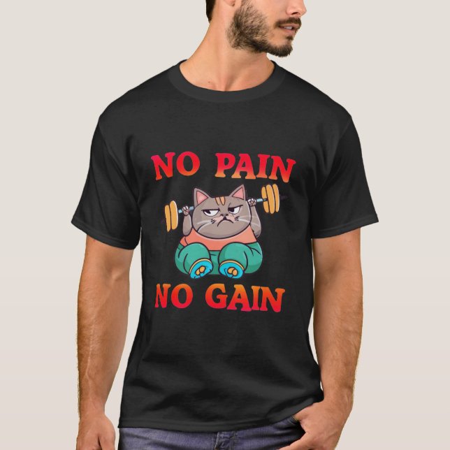 Camiseta Gato De Gimnasio Sin Dolor Sin Ganancia (Anverso)