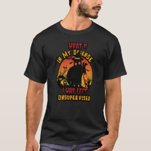 Camiseta Gato de Halloween Qué En mi defensa estaba sin sup