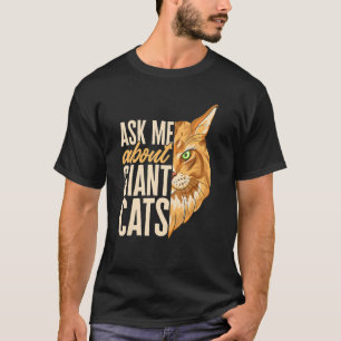 Camiseta Gato de Maine Coon Pregúntame sobre gatos gigantes