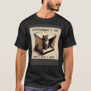 Camiseta Gato de Schrödinger buscado muerto y vivo