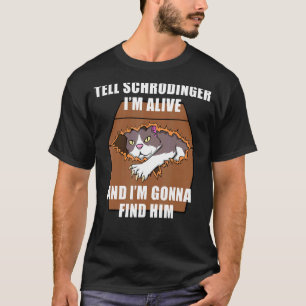 Camiseta Gato de Schrodinger Muerto y Vivo Física Estudiant