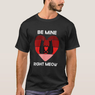 Camiseta Gato Día de San Valentín Sé Mío Maullido Gato