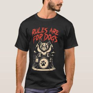 Camiseta Gato Divertido Amante Reglas Son Para Perros Enfad
