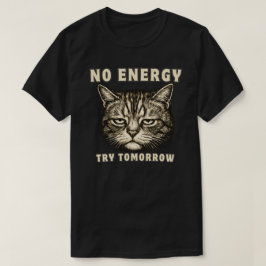 Camiseta Gato divertido “Aún cansado” Minimalista de baja e