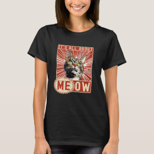 Camiseta Gato Divertido Es Todo Sobre Meow, Frases Divertid