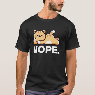 Camiseta Gato divertido gato perezoso Nope