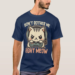 Camiseta Gato Divertido Jugador No Me Molestes Ahora Video 