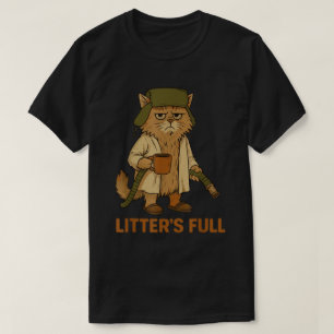 Camiseta Gato Divertido La Litter Está Llena Meme