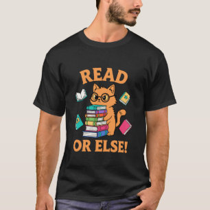 Camiseta Gato Divertido Leer o De lo Contrario Amante de lo