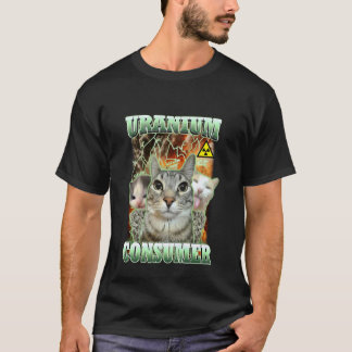 Camiseta Gato Divertido Memes Dank Uranio Consumidor Gato T