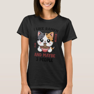 Camiseta Gato Divertido Ramen Me Gusta Ramen y 3 Personas K