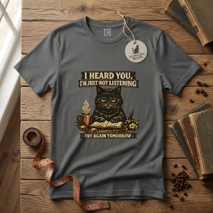 Camiseta Gato Divertido y Sarcástico Te Oí Introvertido