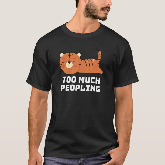 Camiseta Gato durmiendo demasiado, peopling Nap Sarcástico  (Anverso)