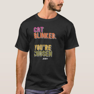 Camiseta Gato enlazado. Usted es elegido - Divertido Gato L