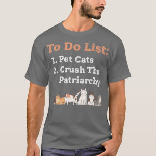Camiseta Gato feminista amante aplasta a Mascotas patriarca