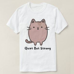 Camiseta Gato Fuerte pero Tranquilo