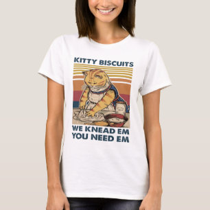 Camiseta Gato galletas gitanas me amasas que me necesitas