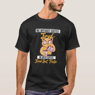 Camiseta Gato Gatito Cansado Sin Café Cafeína Bebedor De Ca