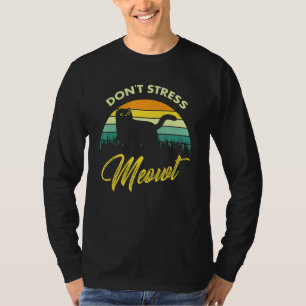 Camiseta Gato Gatos - No me estreses Gato