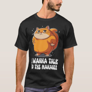 Camiseta Gato gordo Karen Quiero hablar con el gerente Meme