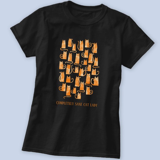 Camiseta Gato gracioso (Completely Sane Cat Lady fun orange ginger cat t-shirt with customizable text)