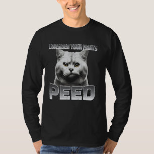 Camiseta Gato gracioso considera tus pantalones orejan a lo