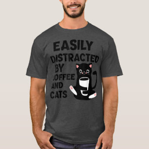 Camiseta Gato gracioso fácilmente distraído por el café y l