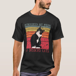 Camiseta Gato Gracioso Introvertido Pero Dispuesto A Discut