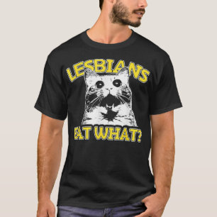 Camiseta Gato gracioso que ama a las lesbianas come lo que 