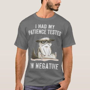 Camiseta Gato gracioso sarcasmo gato me probó mi paciencia