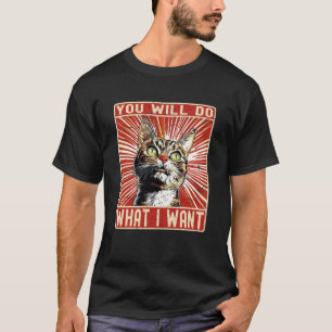 Camiseta Gato Gráfico con Frase Divertida Harás lo que Quie