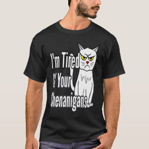 Camiseta Gato gruñón cansado de tus travesuras Mamá harta