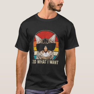 Camiseta Gato Hacer Lo Que Quiero Que Funny La Madre Gata V