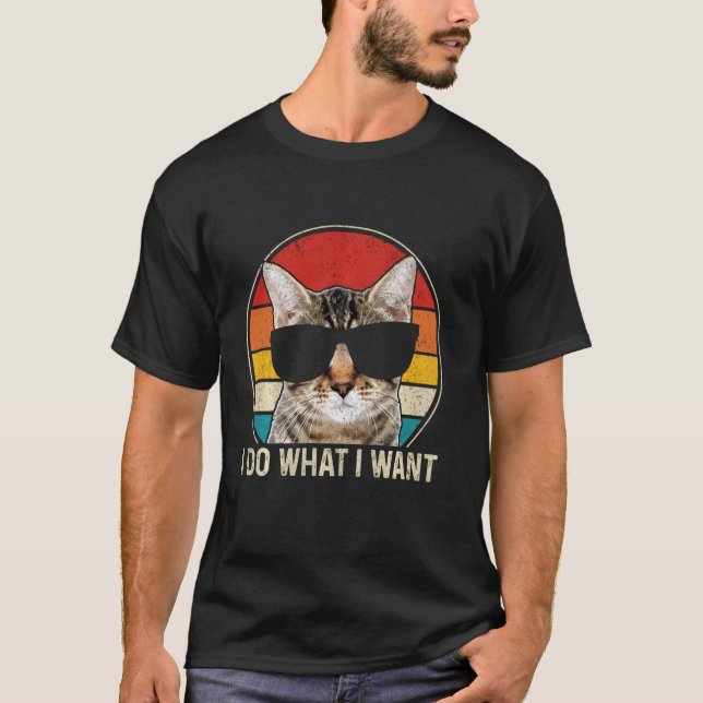 Camiseta Gato Hacer Lo Que Quiero Que Funny La Madre Gata V (Anverso)