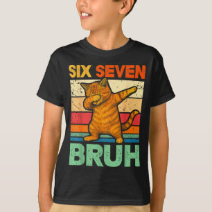 Camiseta Gato haciendo dab Bruh 67 Meme 6 7 Seis Siete 