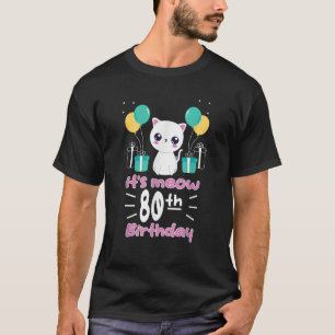 Camiseta Gato Kitten Gato 80 Cumpleaños Pet Lover 80 Y