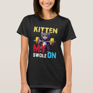 Camiseta Gato Kitten Mi Swole En Entrenamiento Gato Retro
