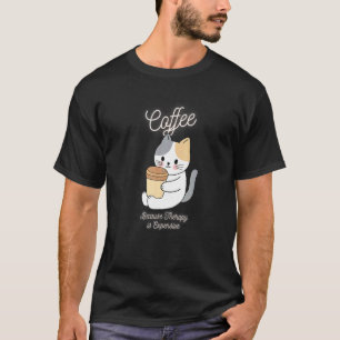 Camiseta Gato Lindo Café Porque Herapy Es Caro