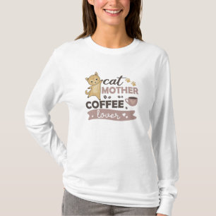 Camiseta Gato Madre Café Amante Copa De Café Gatos De Café