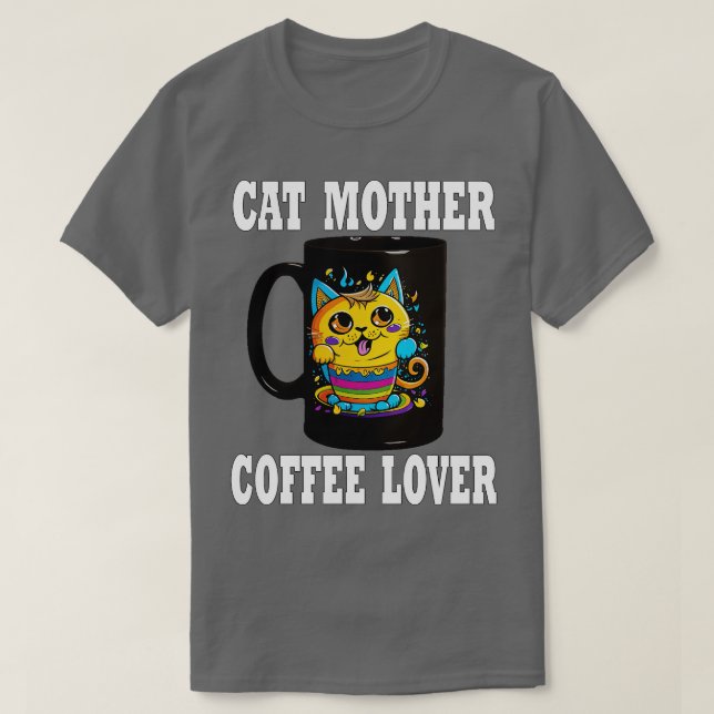 Camiseta Gato Madre Café Lover 137 (Diseño del anverso)