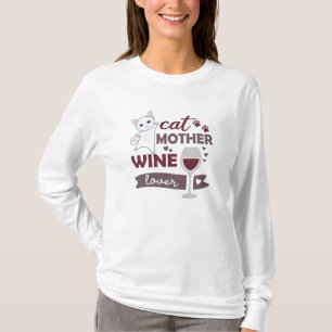 Camiseta Gato Madre Wine Lover Gatos Vino Rojo Gatos Blanco