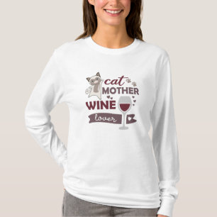Camiseta Gato Madre Wine Lover Gatos Vino Rojo Negro