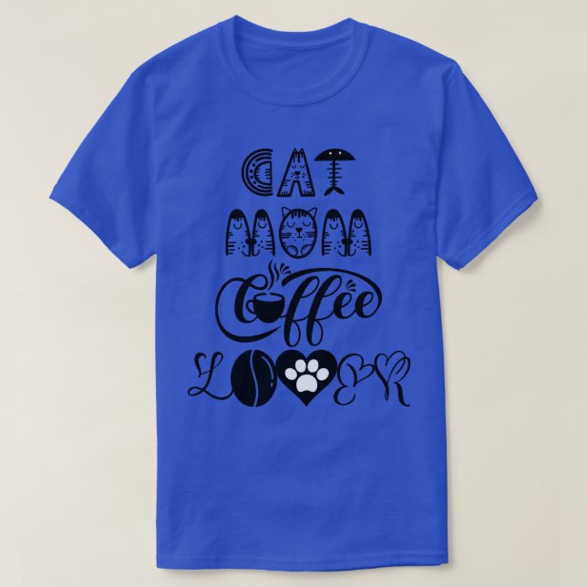 Camiseta Gato mamá amante del café Diseño de gato 15 (Diseño del anverso)