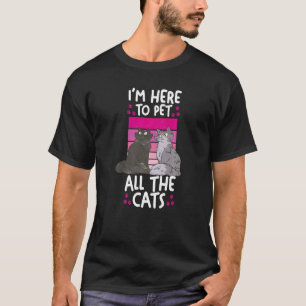 Camiseta Gato  Mamá Gato Papá Gato Estoy aquí para acaricia
