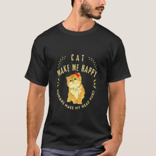 Camiseta Gato Me Hace Feliz Humanos Me Duele La Cabeza  Coo