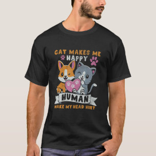 Camiseta Gato Me Hace Feliz Humanos Me Hacen Dolor De Cabez