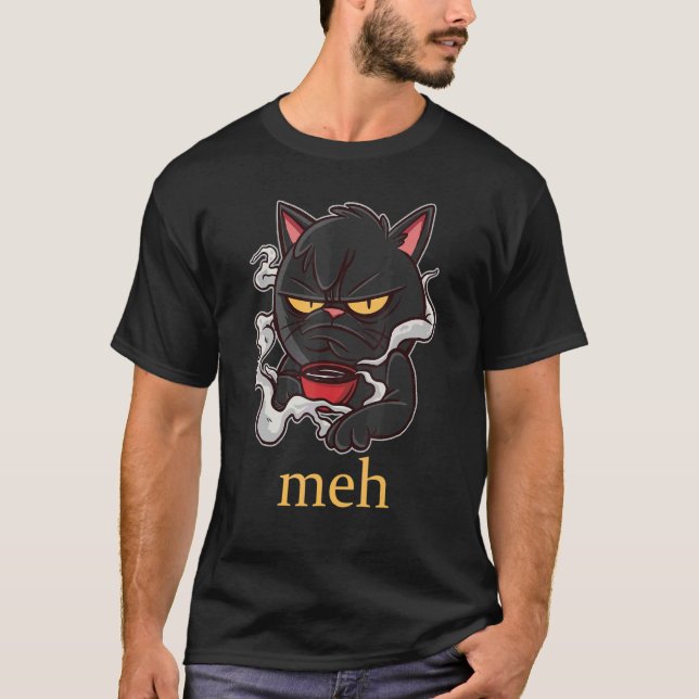 Camiseta Gato Meh Para Café Gruñón Bebiendo Gato 1 (Anverso)